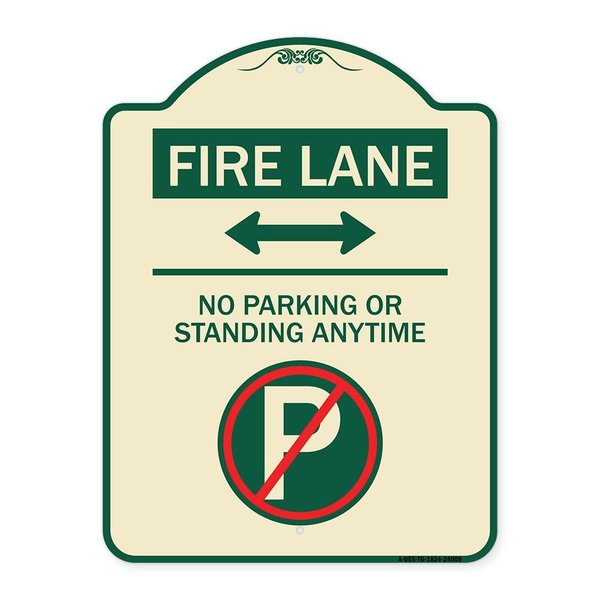 Signmission Fire Lane No Parking or Standing Anytime Heavy-Gauge Aluminum Sign, 24" x 18", TG-1824-24009 A-DES-TG-1824-24009